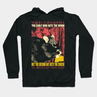 The Second Rat Quote Hoodie